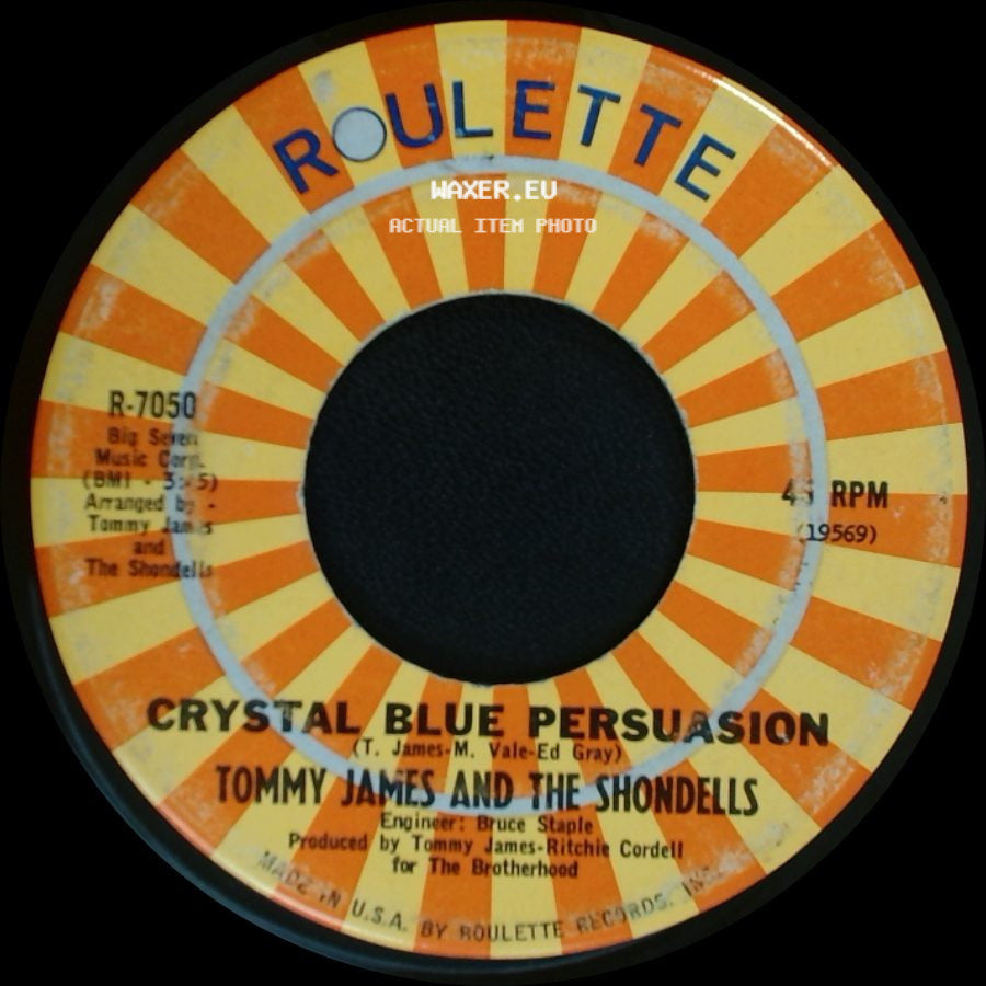 Tommy James And The Shondells - Crystal Blue Persuasion / I'm Alive side A