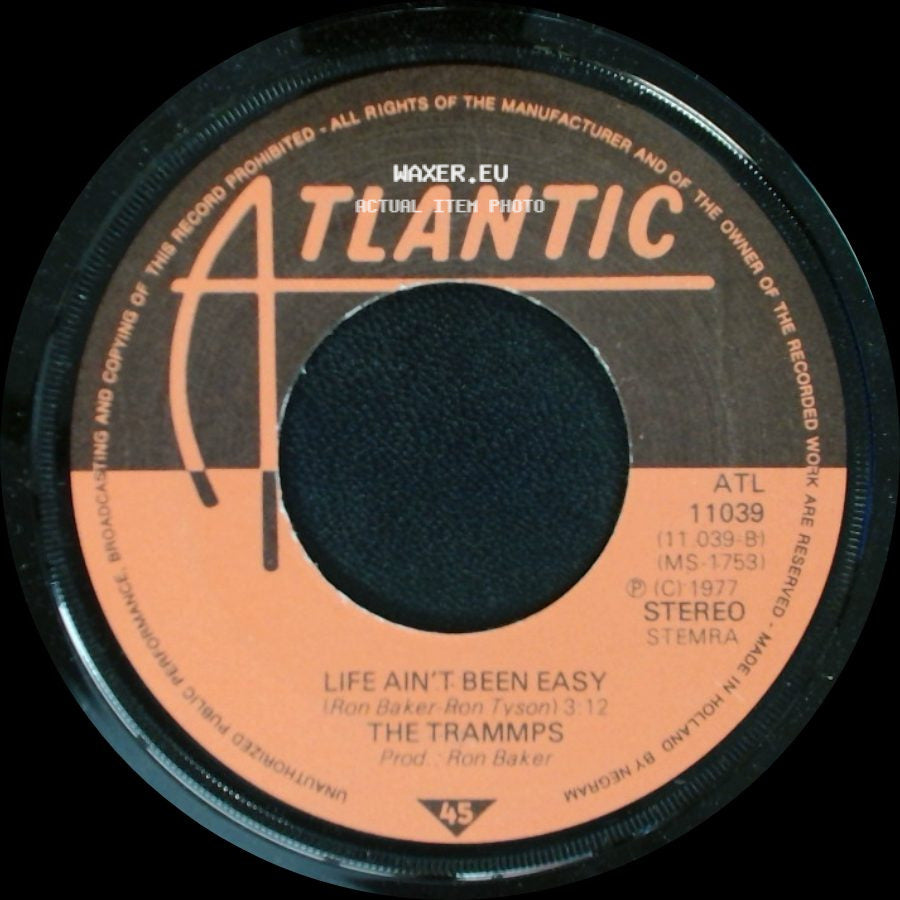 The Trammps - (The Night The Lights Went Out In) New York City / Life Ain't Been Easy side B