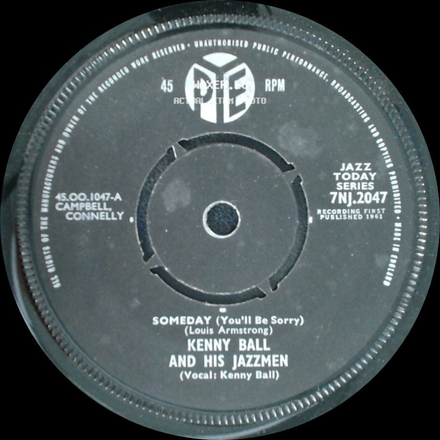 Kenny Ball And His Jazzmen - Someday (You'll Be Sorry) / Lumbered At The Lotus side A