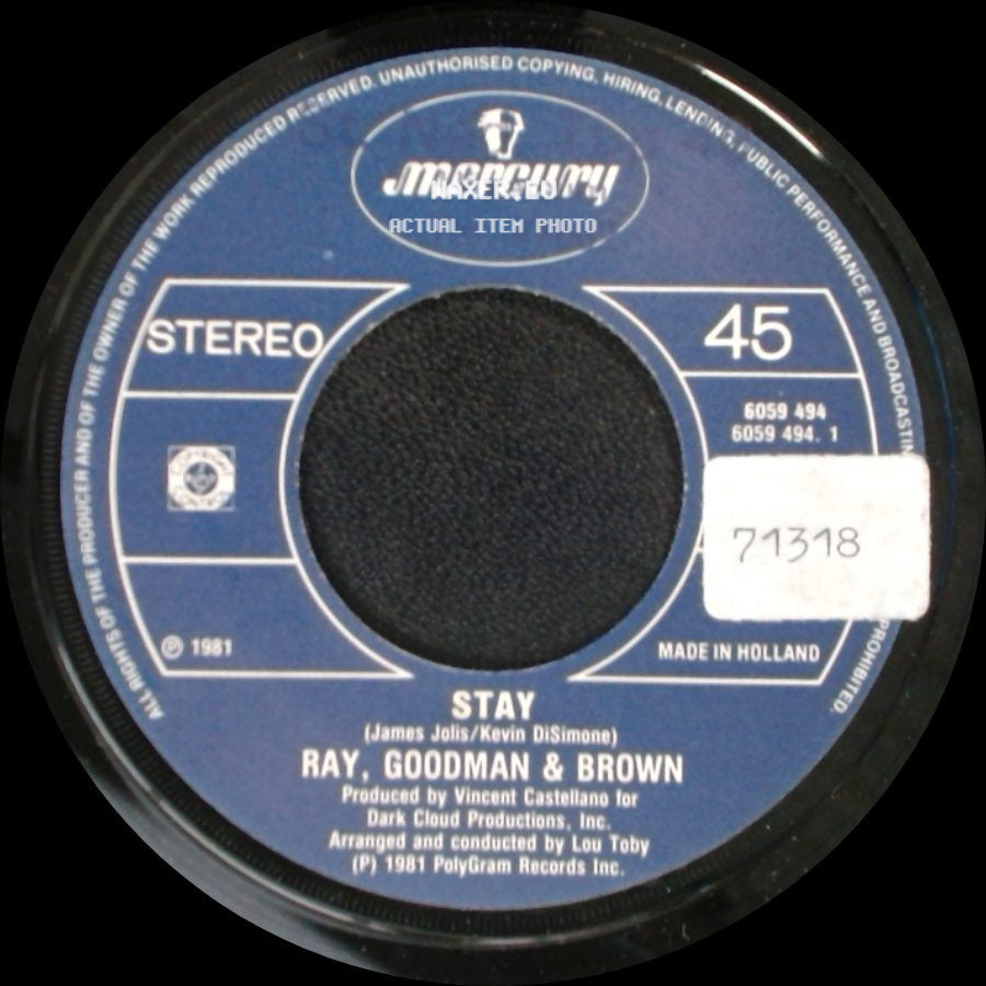 Ray, Goodman & Brown - Stay / How Can Love So Right (Be So Wrong) side A