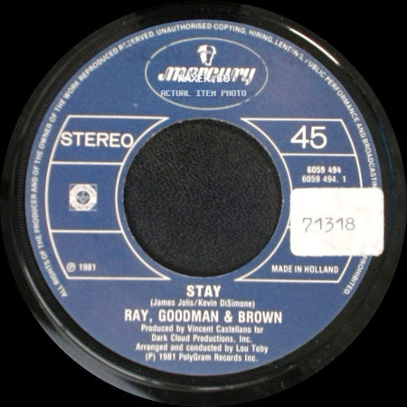 Ray, Goodman & Brown - Stay / How Can Love So Right (Be So Wrong) side A