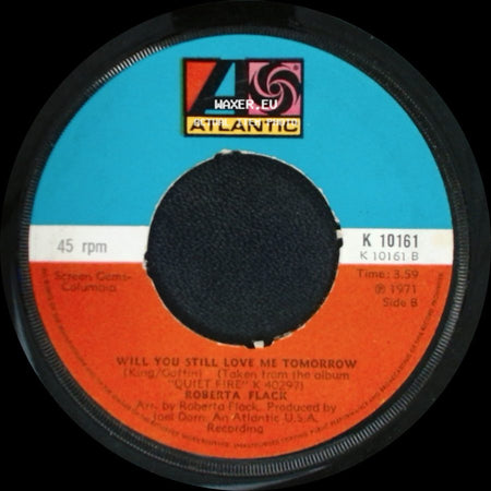 Roberta Flack - The First Time Ever I Saw Your Face / Will You Still Love Me Tomorrow side B
