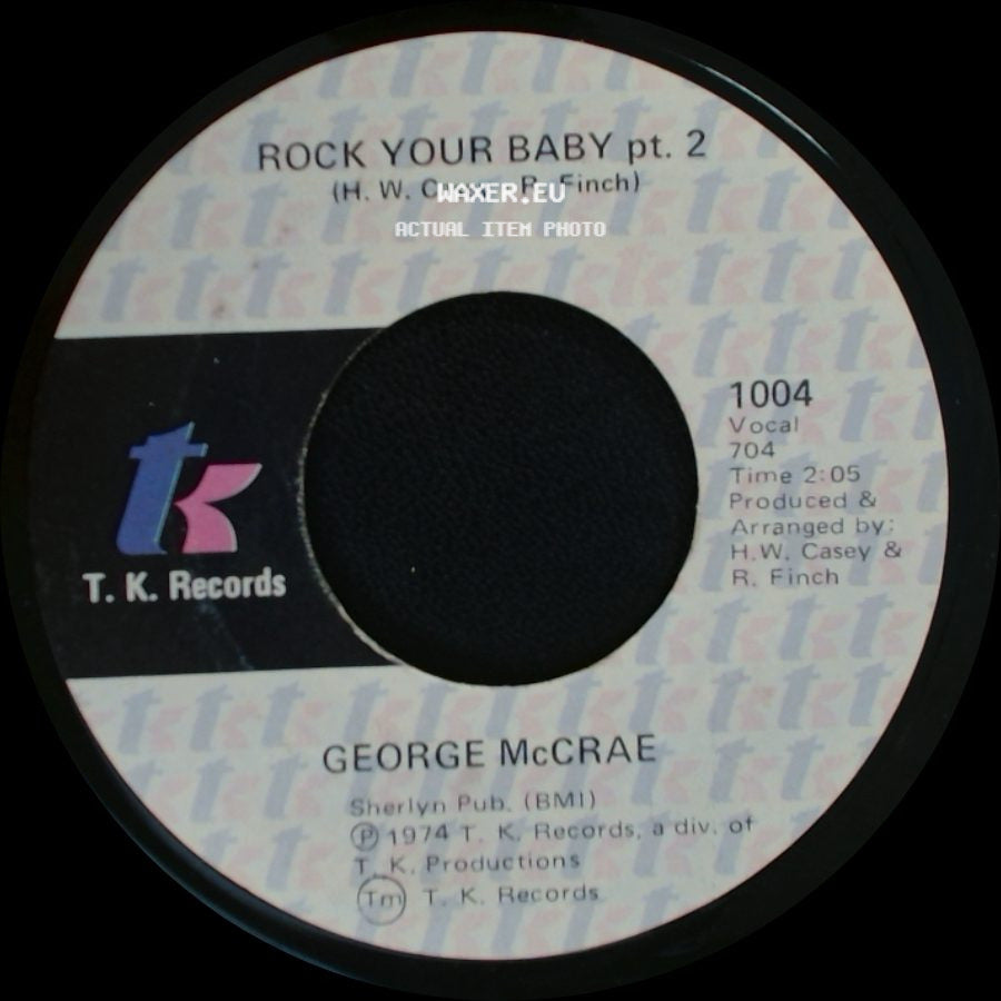 George Mccrae - Rock Your Baby Pt. 2 / Rock Your Baby side A