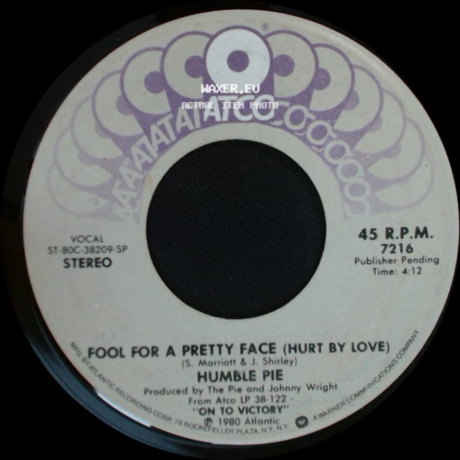 Humble Pie - You Soppy Pratt / Fool For A Pretty Face (Hurt By Love) side B