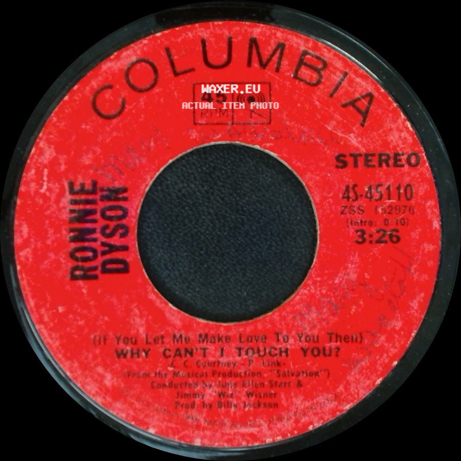 Ronnie Dyson - Girl Don't Come / (If You Let Me Make Love To You Then) Why Can't I Touch You? side B