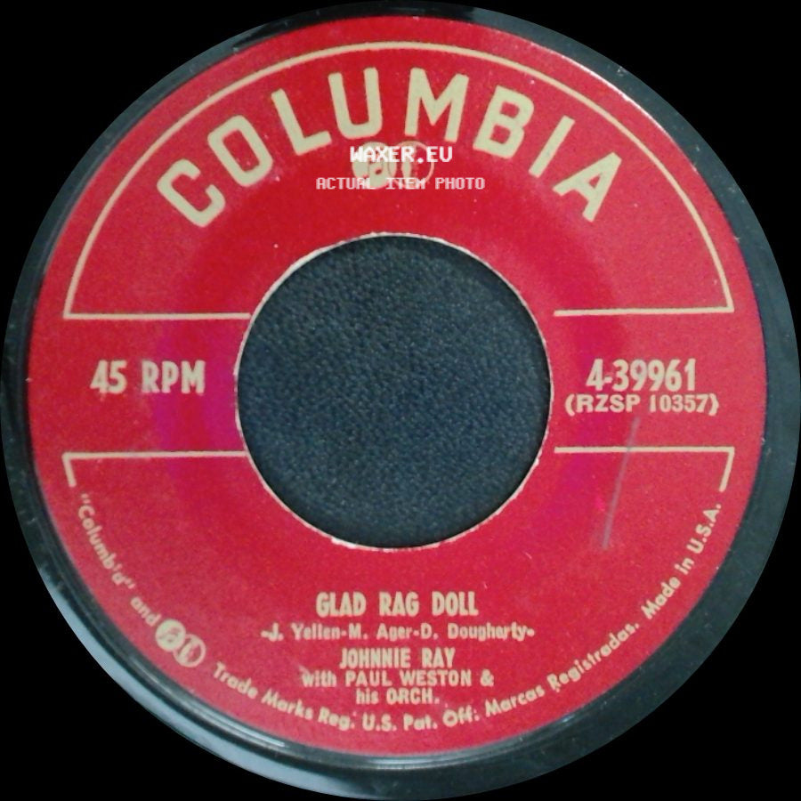 Johnnie Ray With Paul Weston & His Orch. / Johnnie Ray With The Buddy Cole Quartet - Glad Rag Doll / Somebody Stole My Gal side A