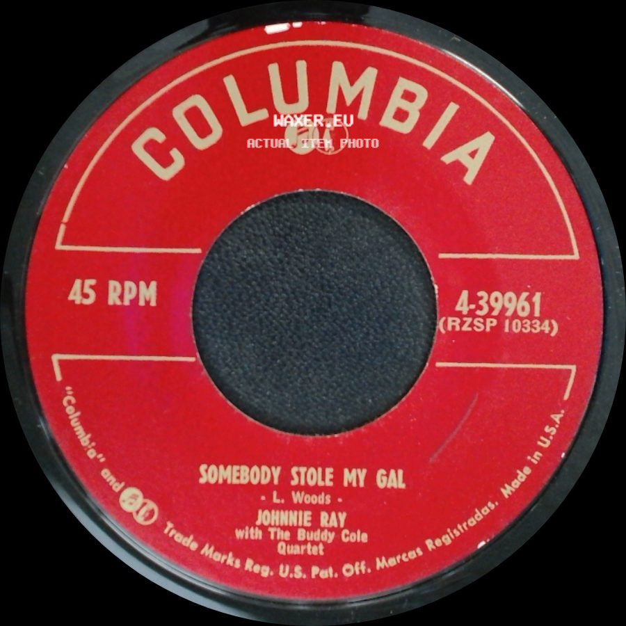 Johnnie Ray With Paul Weston & His Orch. / Johnnie Ray With The Buddy Cole Quartet - Glad Rag Doll / Somebody Stole My Gal side B