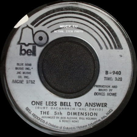 The 5Th Dimension - Feelin' Alright? / One Less Bell To Answer side B