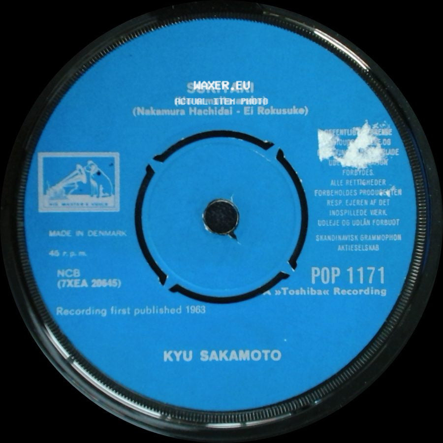 Kyu Sakamoto - Anoko-No Namae-Wa Nantenkana (Ei Rokushoku - Nakamura Hachidai) / Sukiyaki (Ue O Muite Aruko) side B
