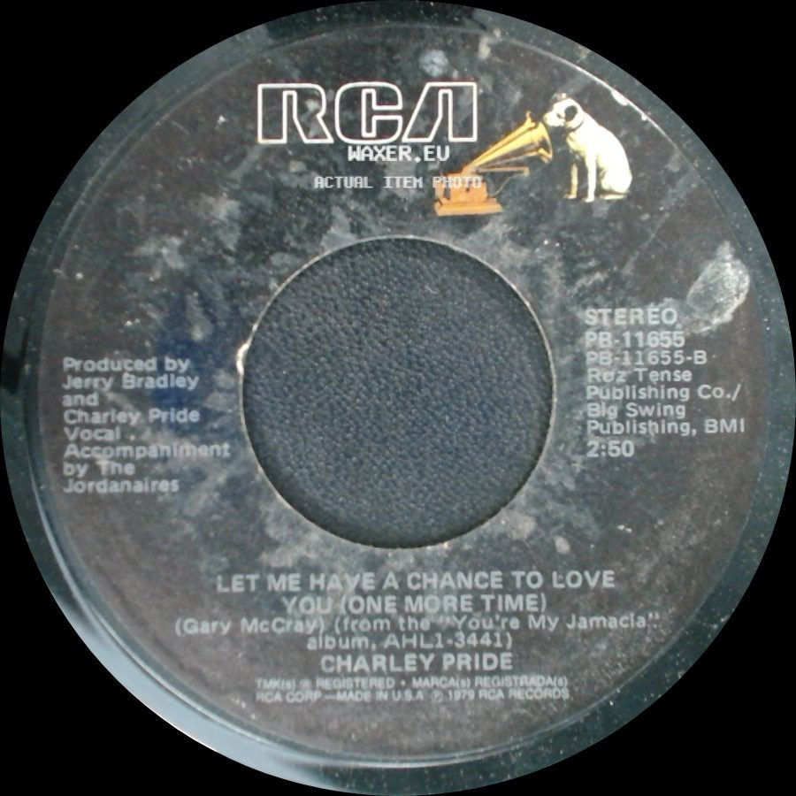 Charley Pride - Let Me Have A Chance To Love You (One More Time) / You're My Jamaica side A