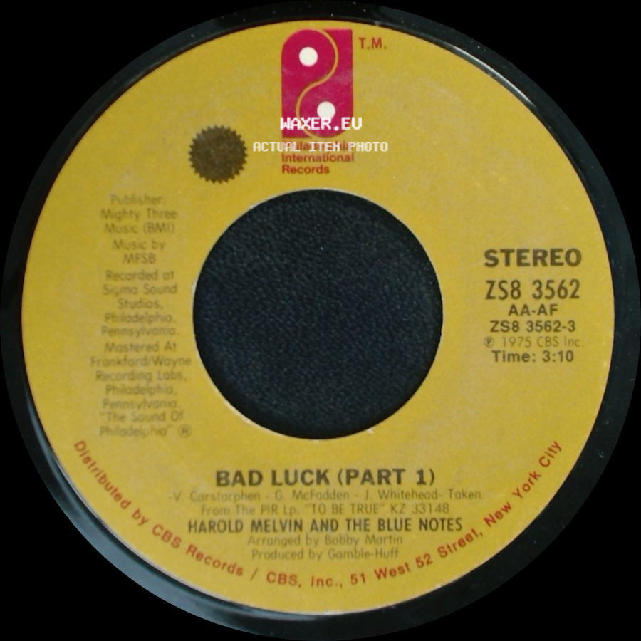 Harold Melvin And The Blue Notes - Bad Luck (Part 1) / Bad Luck (Part 2) side A