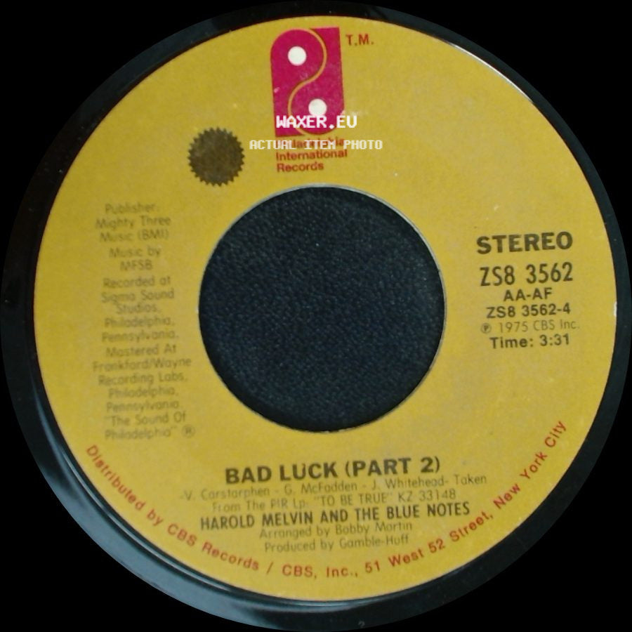 Harold Melvin And The Blue Notes - Bad Luck (Part 1) / Bad Luck (Part 2) side B