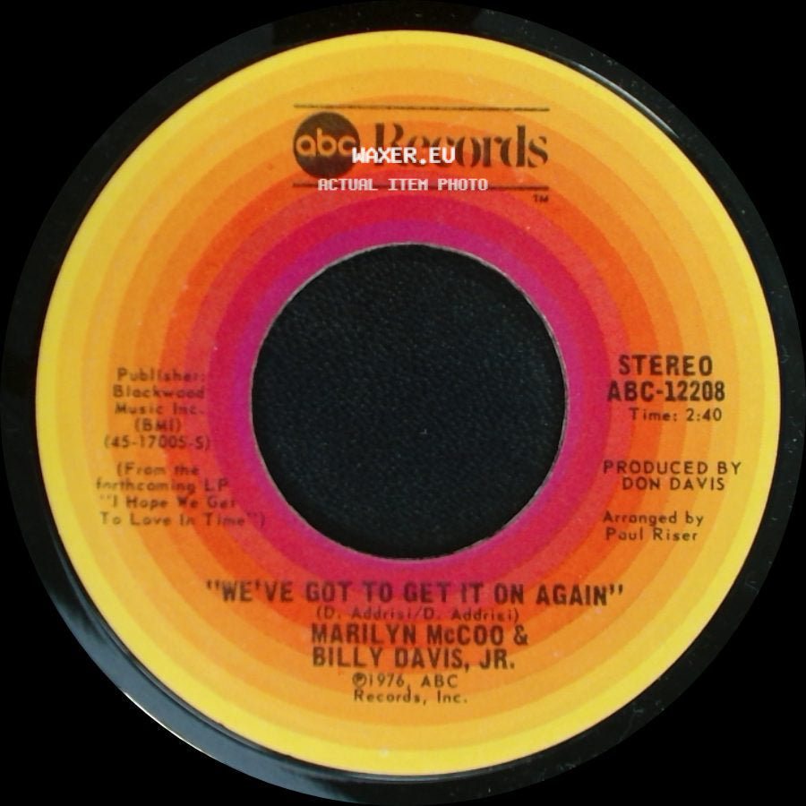 Marilyn Mccoo & Billy Davis, Jr. - You Don't Have To Be A Star (To Be In My Show) / We've Got To Get It On Again side B