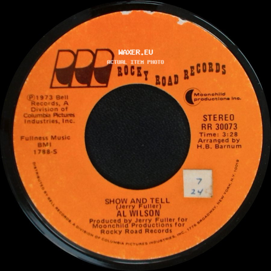 Al Wilson - Show And Tell / Listen To Me side A