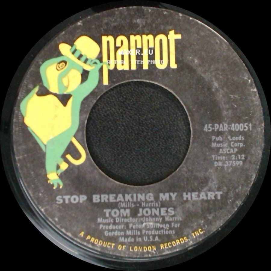 Tom Jones - Stop Breaking My Heart / I (Who Have Nothing) side A