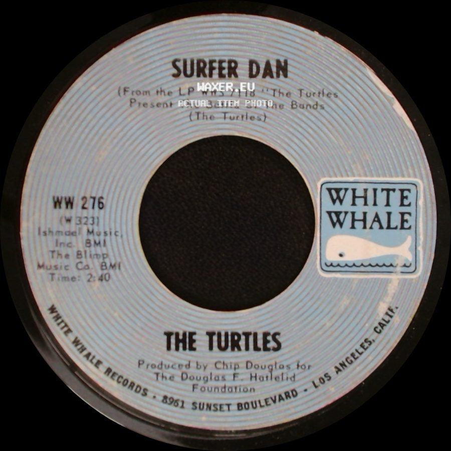 The Turtles - Surfer Dan / Elenore side A