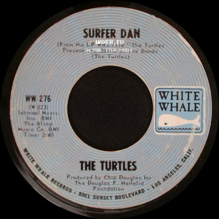 The Turtles - Surfer Dan / Elenore side A