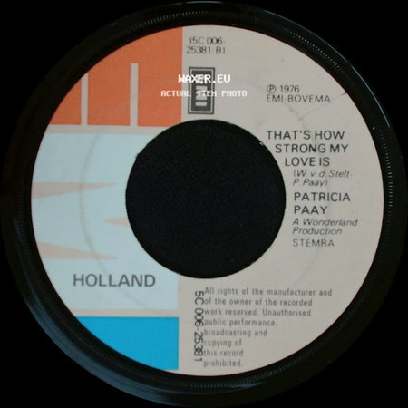 Patricia Paay - Some Day My Prince Will Come / That's How Strong My Love Is side B