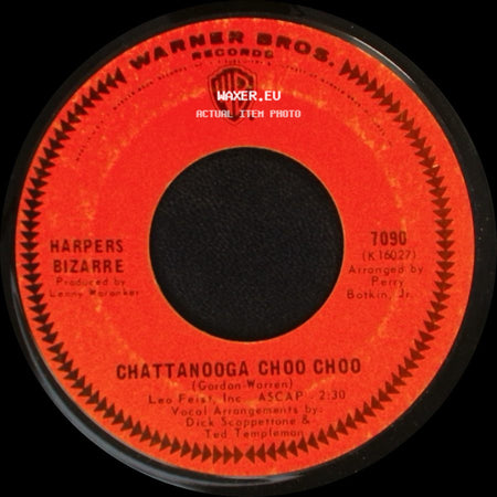 Harpers Bizarre - Chattanooga Choo Choo / Hey, You In The Crowd side A