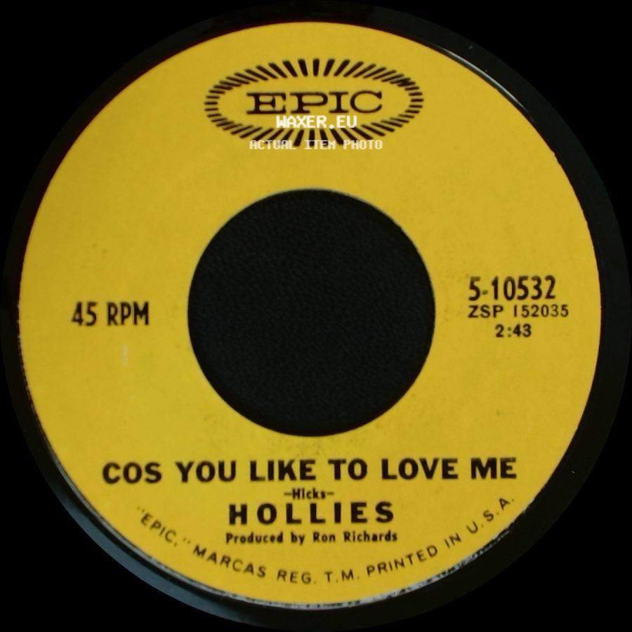 Hollies - Cos You Like To Love Me / He Ain't Heavy, He's My Brother side A