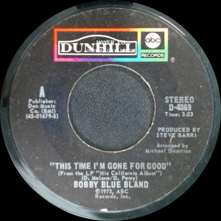 Bobby Blue Bland - This Time I'm Gone For Good / Where Baby Went side A