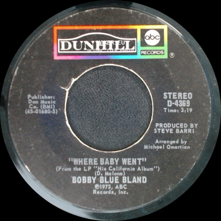 Bobby Blue Bland - This Time I'm Gone For Good / Where Baby Went side B