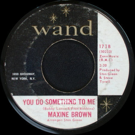 Maxine Brown - It's Gonna Be Alright / You Do Something To Me side B