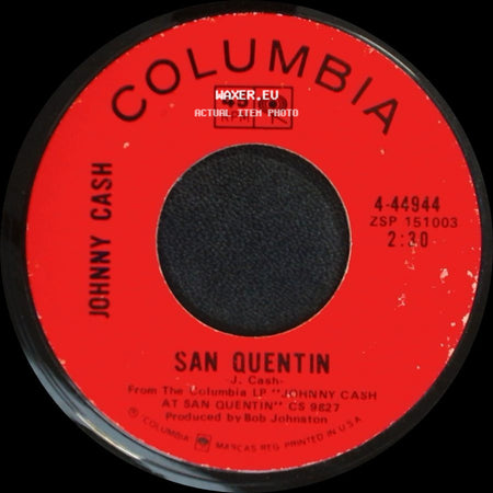 Johnny Cash - A Boy Named Sue / San Quentin side B