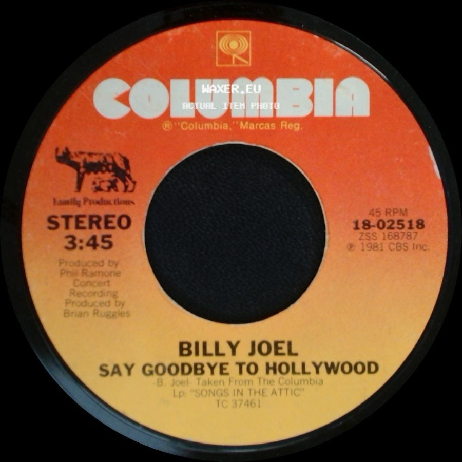Billy Joel - Say Goodbye To Hollywood / Summer, Highland Falls side A