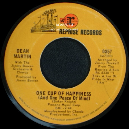 Dean Martin - One Cup Of Happiness (And One Peace Of Mind) / Crying Time side A