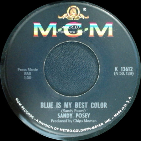 Sandy Posey - Single Girl / Blue Is My Best Color side B