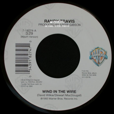 Randy Travis - Down At The Old Corral / Wind In The Wire side B