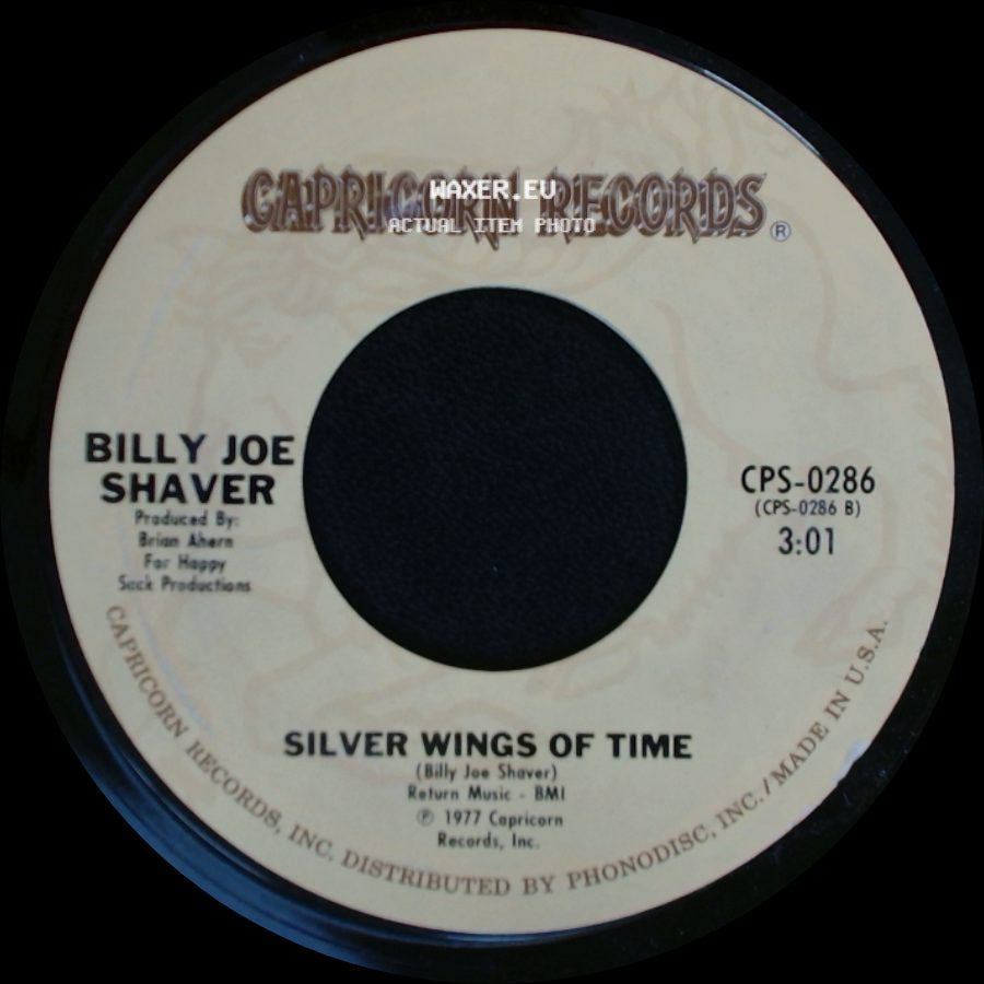 Billy Joe Shaver - Silver Wings Of Time / You Asked Me To side A