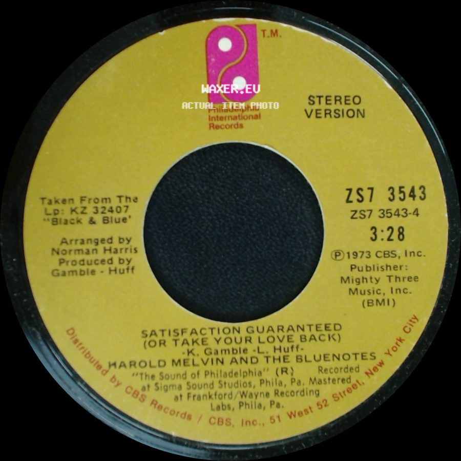 Harold Melvin And The Bluenotes - Satisfaction Guaranteed (Or Take Your Love Back) / I'm Weak For You side A