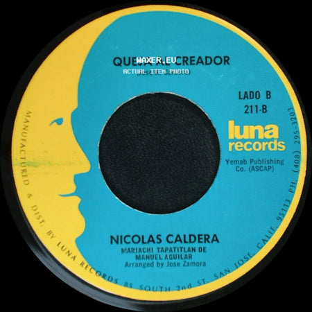 Pipino Cuevas / Nicolas Caldera - Nicolas Caldera / Queja Al Creador side B