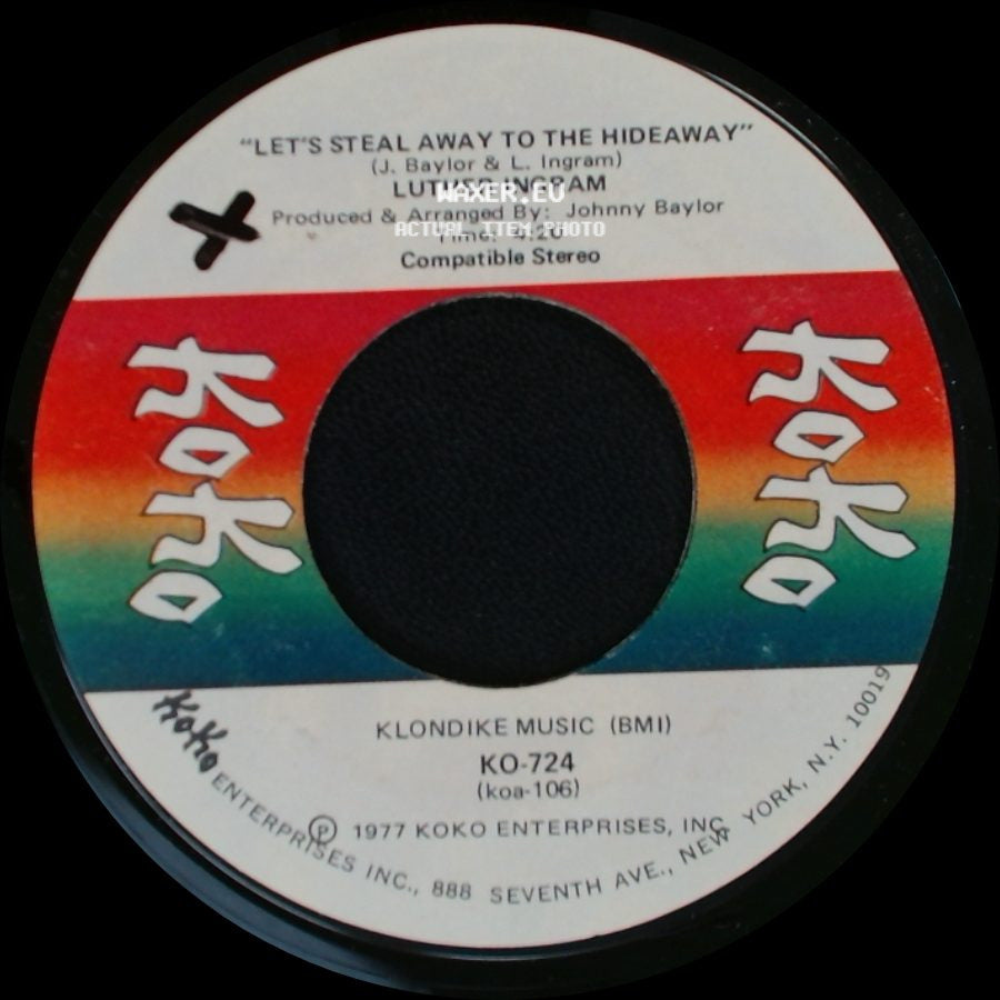 Luther Ingram - Let's Steal Away To The Hideaway / I've Got Your Love In My Life side A