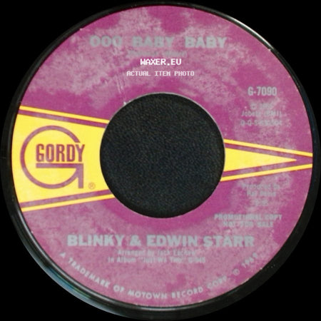 Blinky & Edwin Starr - Ooo Baby Baby / Oh How Happy side A
