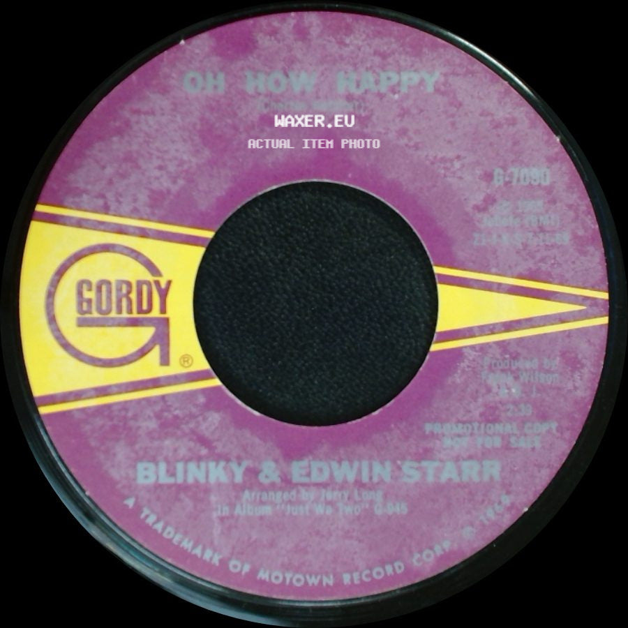 Blinky & Edwin Starr - Ooo Baby Baby / Oh How Happy side B