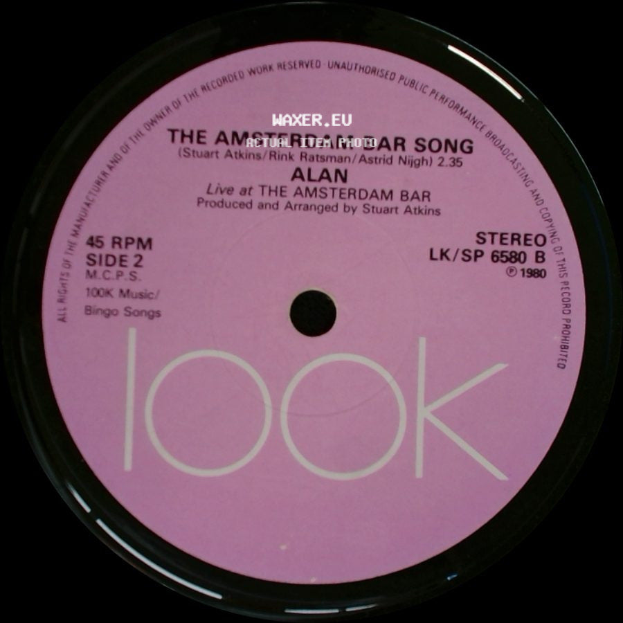 Kim Cordell / Alan - We're Having A Gang Bang / The Amsterdam Bar Song side B