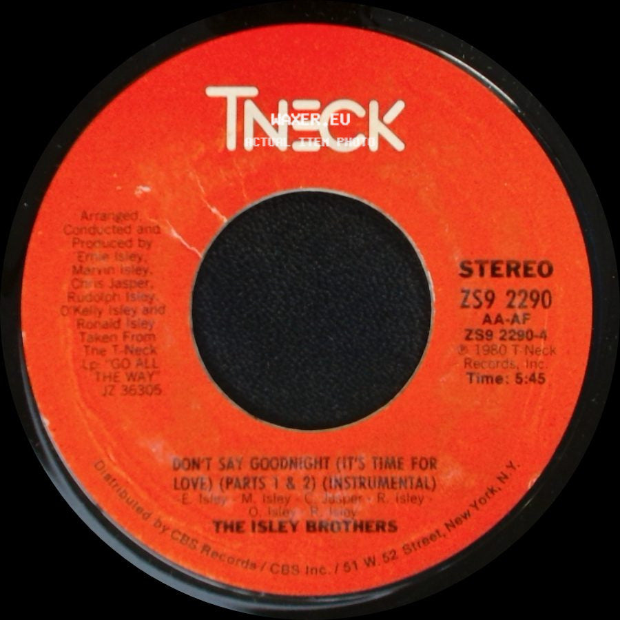 The Isley Brothers - Don't Say Goodnight (It's Time For Love) (Parts 1 & 2) / Don't Say Goodnight (It's Time For Love) (Parts 1 & 2) (Instrumental) side B
