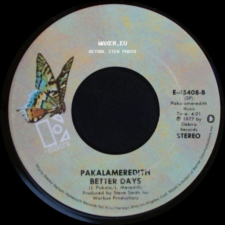 Pakalameredith - Better Days / Thank You Baby side A