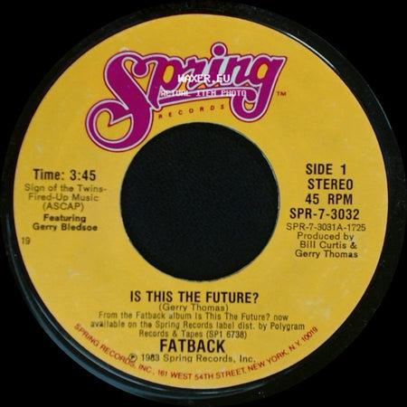 Fatback - Is This The Future? / Double Love Affair side A