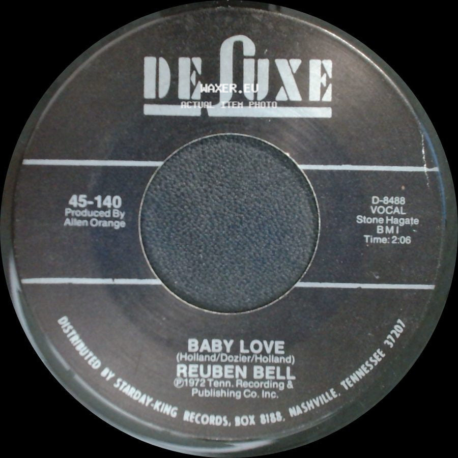 Reuben Bell - I Hear You Knocking (It's Too Late) / Baby Love side B
