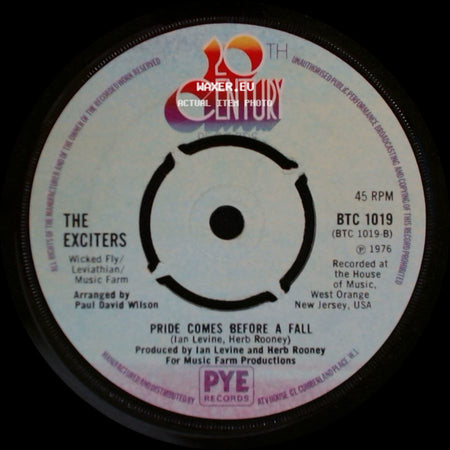 The Exciters - Swallow Your Pride / Pride Comes Before A Fall side B