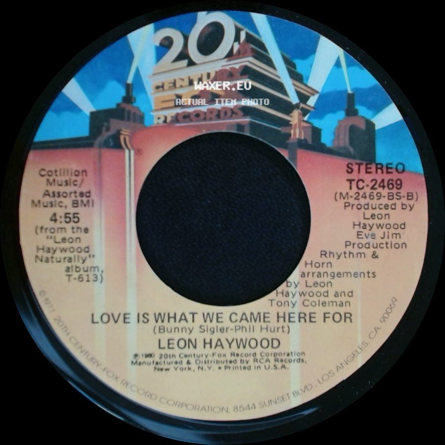 Leon Haywood - Love Is What We Came Here For / Daydream side A