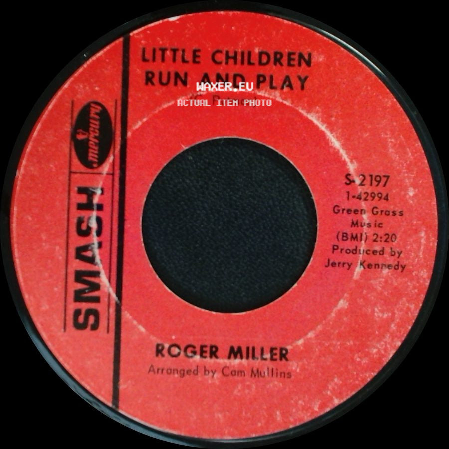 Roger Miller - Vance / Little Children Run And Play side B