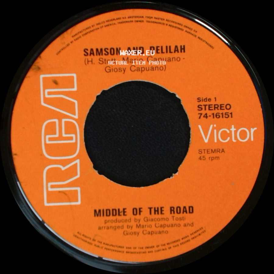 Middle Of The Road - Samson And Delilah / The Talk Of All The U.S.A. side A