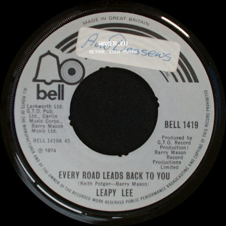 Leapy Lee - Every Road Leads Back To You / Honey, Go Drift Away side A