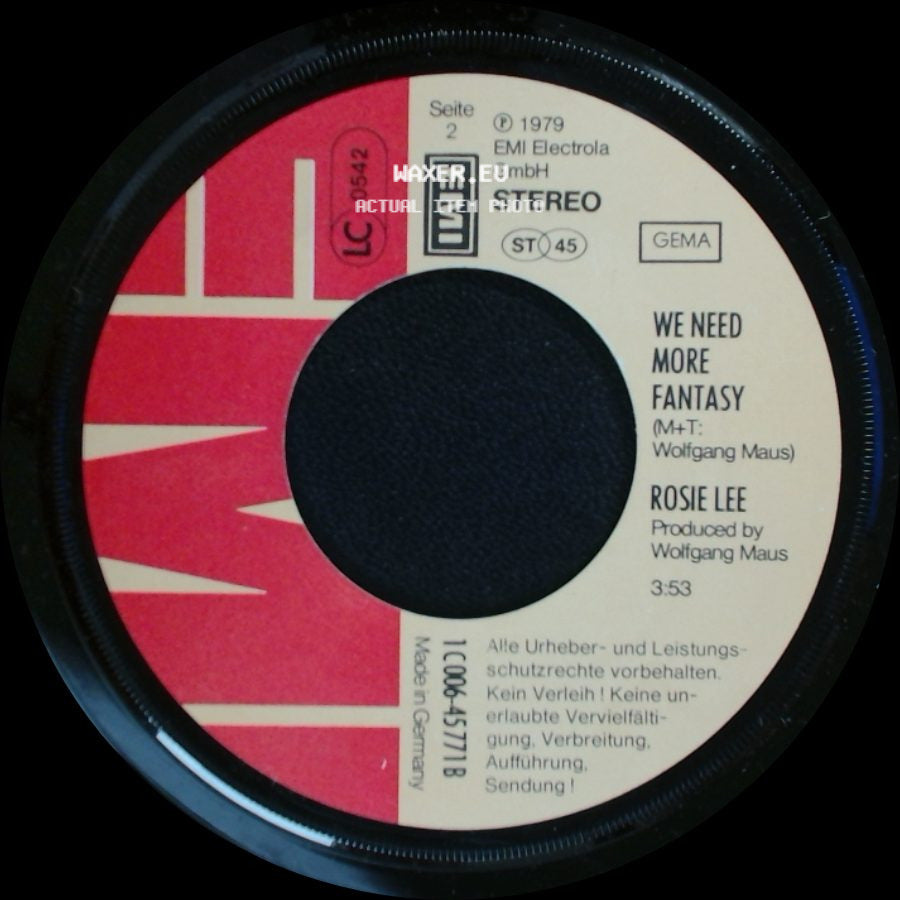Rosie Lee - We Need More Fantasy / Oh, What A Night side A