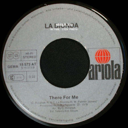 La Bionda - One For You, One For Me / There For Me side B